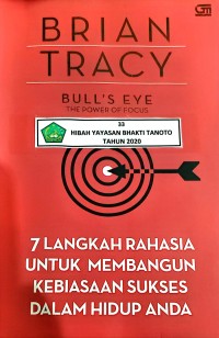 Image of Bull's Eye : The Power of Focus