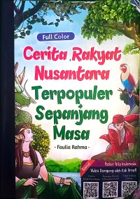 Image of Cerita Rakyat Nusantara Terpopuler Sepanjang Masa