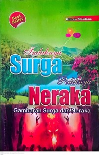 Image of Indahnya Surga Pedihnya Neraka