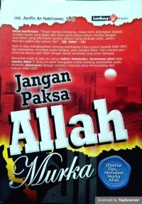 Image of Jangan Paksa Allah Murka
