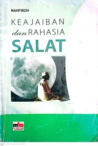 Image of Keajaiban dan Rahasia  Shalat
