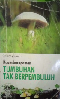 Image of Keanekaragaman Tumbuhan Tak Berpembuluh
