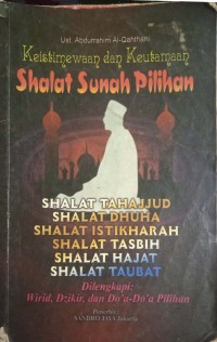 Image of Keistimewaan dan Keutamaan Shalat Sunah Pilihan