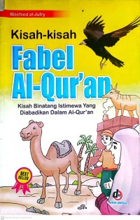 Image of Kisah - Kisah Fabel Al- Qur'an