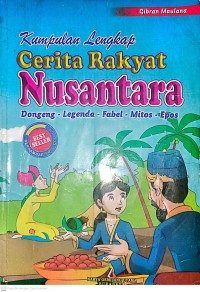 Image of Kumpulan Lengkap Cerita Rakyat Nusantara
