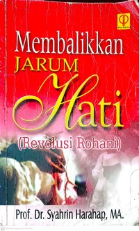 Image of Membalikkan Jarum Hati