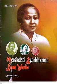 Image of Meneladani Kepahlawanan Kaum Wanita