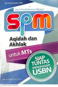Image of Seri Pedalaman Materi SPM Aqidah dan Akhlak Untuk MTs