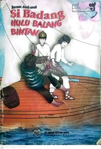 Image of Si Badang Hulubalang Bintan
